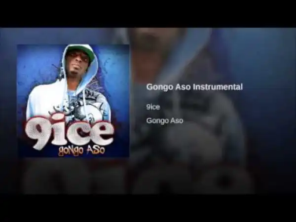 9ice - Gongo Aso Instrumental